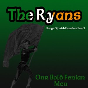 Our Bold Fenian Men