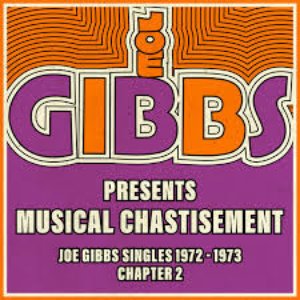 Joe Gibbs Presents Musical Chastisement - Joe Gibbs Singles 1972-73, Chapter 2