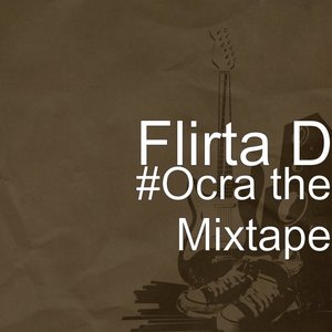 #Ocra the Mixtape