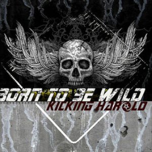 Born to Be Wild - Single