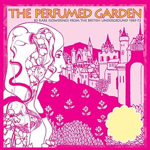 The Perfumed Garden: 80 Rare Flowerings From The British Underground 1965-73, Volumes 1-5