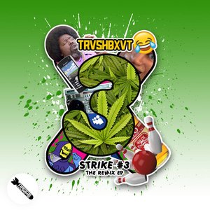 Strike #3 - The Remix EP