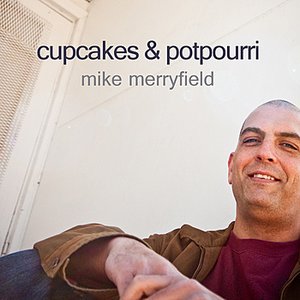 Cupcakes and Potpourri