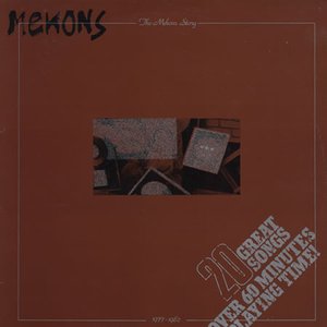 The Mekons Story 1977-1982