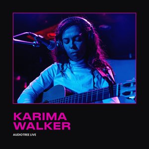 Karima Walker on Audiotree Live