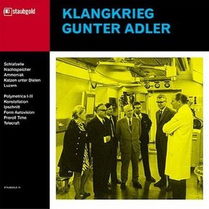 Klangkrieg / Gunter Adler