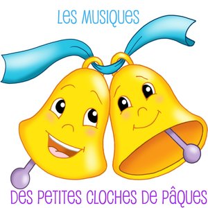 Les musiques des petites cloches de Pâques