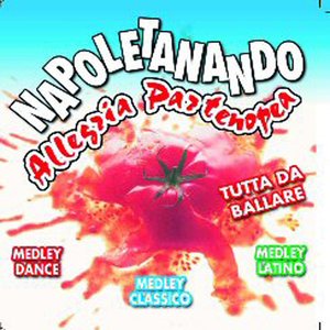 Napoletanando: Allegria partenopea