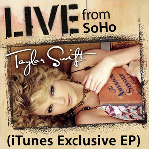Taylor Swift - Live From SoHo [EP] - Zortam Music