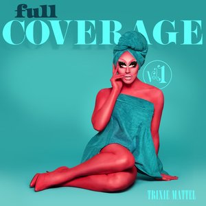 Full Coverage, Vol. 1 - EP