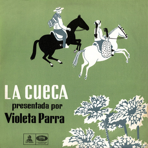 El folklore de Chile, vol. III: La cueca presentada por Violeta Parra cover