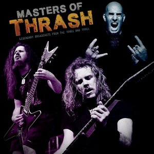 Masters of Thrash (Live)