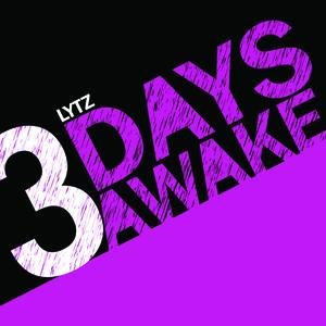 3 Days Awake
