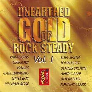 Unearthed Gold of Rock SteadyVol.1