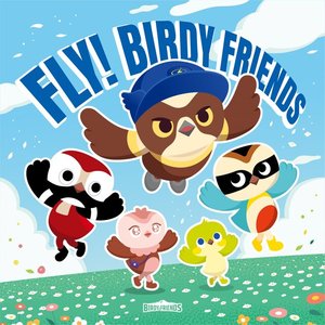 Fly! Birdy Friends (Original Soundtrack)