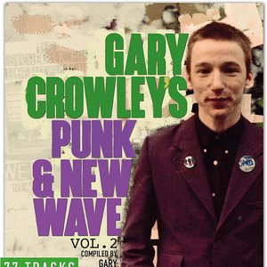 Gary Crowley's Punk & New Wave, Vol. 2