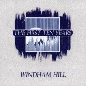 Windham Hill: The First Ten Years