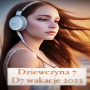 D7 wakacje 2023