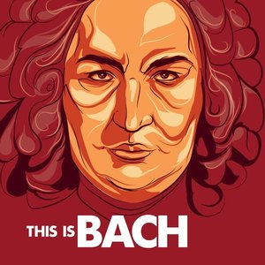 THIS IS BACH