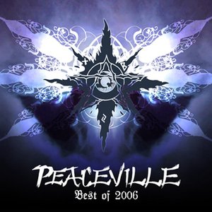 Peaceville - Best Of 2006 [Explicit]