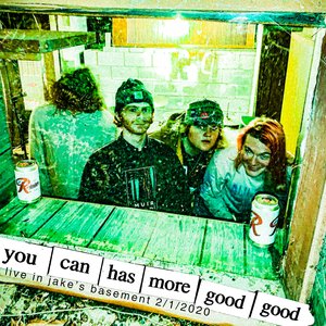 live 1: you can has more good good