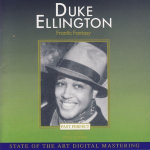 Duke Ellington - Frantic Fantasy