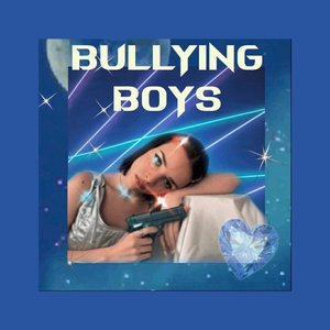 BULLYING BOYS - Single