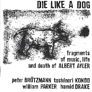 Fragments of Music, Life and Death of Albert Ayler