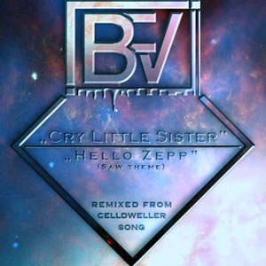 Cry Little Sister vs. Hello Zepp - Single