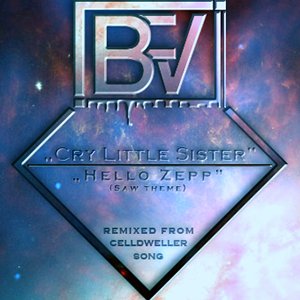 Cry Little Sister vs. Hello Zepp - Single