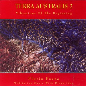 Terra Australis, Vol. 2: Vibrations of the Beginning