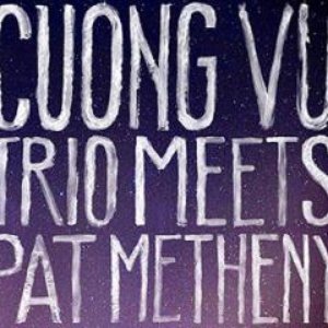 Cuong Vu & Pat Metheny 的头像