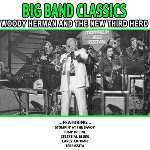 Imagen de 'Big Band Classics - Woody Herman And The New Third Herd'