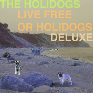 Live Free or Holidogs