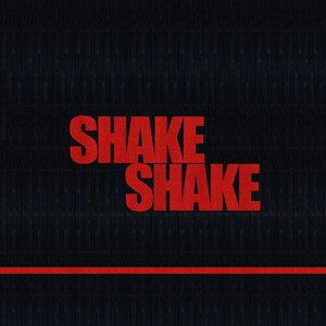 Shake, Shake - Single