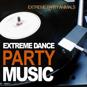 Extreme Dance Party Music