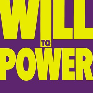 Will To Power