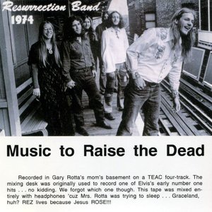 Music to Raise the Dead