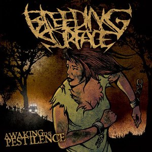 Awaking The Pestilence