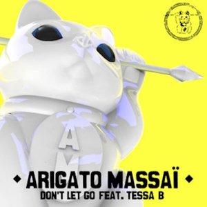 Don't Let Go (feat. Tessa B)