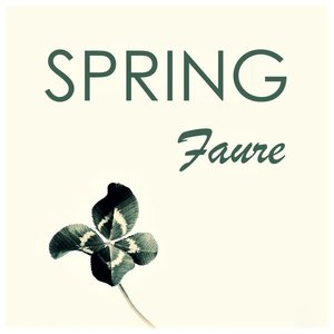 Faure - Spring