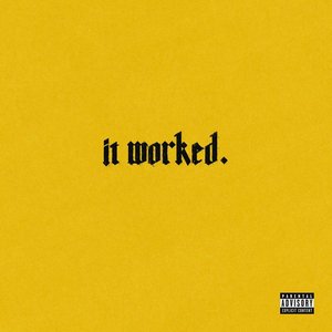 It Worked. - Single