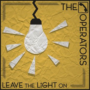 Leave The Light On