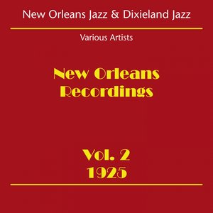 New Orleans Jazz & Dixieland Jazz (New Orleans Recordings Volume 2 1925)