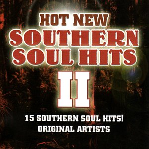 Hot New Southern Soul Hits II