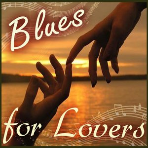 Blues For Lovers