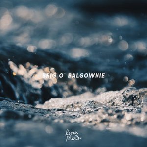 Brig O' Balgownie