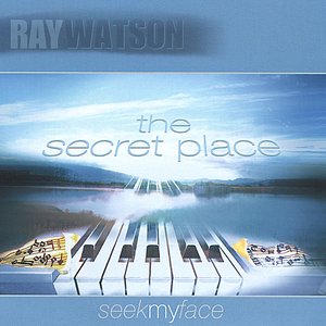 The Secret Place - Seek My Face