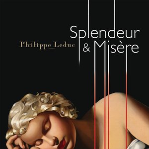 Splendeur et Misère