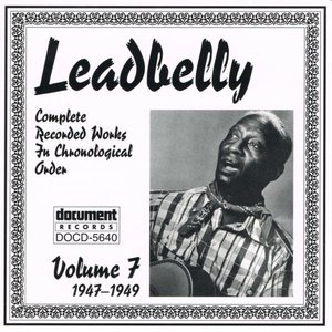 Leadbelly Vol. 7 (1947-1949)